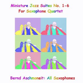 Download track No Stopping Now Bernd Aschmoneit: All Saxophones