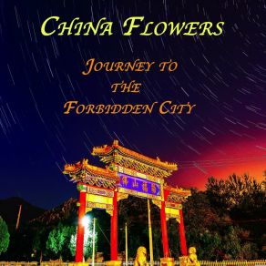 Download track Moonlit Pagoda China Flowers