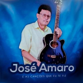 Download track Amor Pra Dar José Amaro