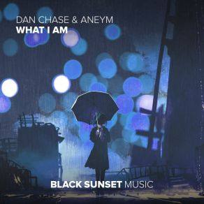 Download track What I Am (Extended Mix) Aneym