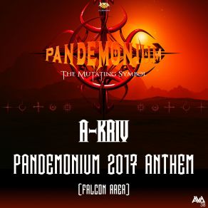 Download track Pandemonium 2017 Anthem (Original Mix) A-Kriv