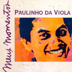 Download track Perdoa Paulinho Da Viola