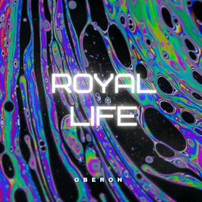 Download track Royal Life (Radio Edit) Oberon