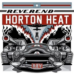 Download track Longest Gonest Man The Reverend Horton Heat