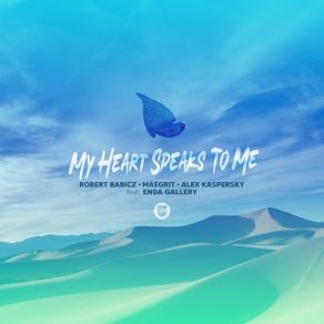 Download track My Heart Speaks To Me (Dub Mix) Enda Gallery