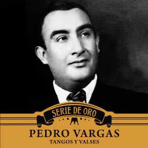 Download track No Tengo La Culpa Pedro Vargas