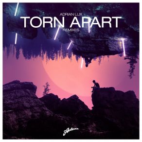 Download track Torn Apart (Fehrplay Remix) Adrian Lux