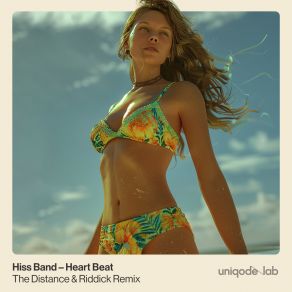 Download track Heart Beat (The Distance & Riddick Remix) Hiss BandThe Distance