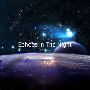 Download track Echoes In The Night DJ-One