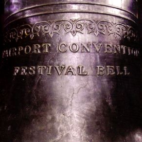 Download track The Festival Bell Fairport Convention