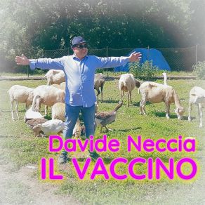 Download track Il Vaccino Davide Neccia