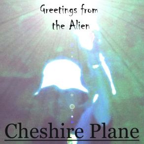 Download track Afterthought No. 1 Cheshire Plane