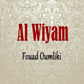 Download track Ya Khaliqa Al Akwan Fouad Oumliki