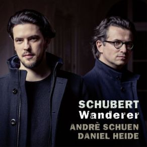 Download track Fahrt Zum Hades, D. 526 André Schuen, Daniel Heide