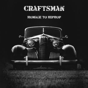 Download track Homage To Hiphop Craftsman