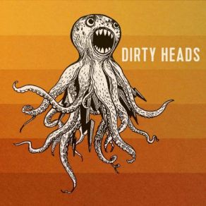 Download track Feeling Good The Dirty Heads