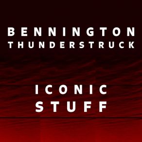 Download track It Ends Tonight Bennington Thunderstruck