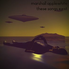 Download track Leave With Us Marshall Applewhite