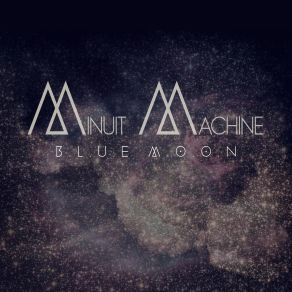 Download track Alive Minuit Machine