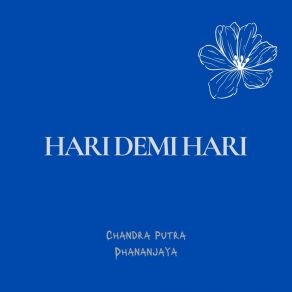 Download track Hati Ini Berbicara Chandra Putra Dhananjaya