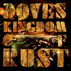 Download track Kingdom Of Rust Doves