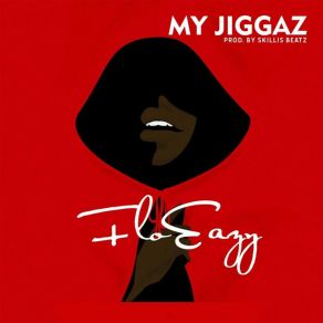 Download track My Jiggaz Floeazy