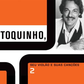 Download track Doce Vida Toquinho