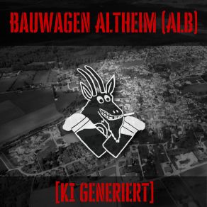 Download track Bauwagen Altheim Alb (Radio Edit) Menzl