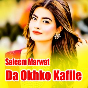 Download track Grana Wakht Teri Shwa Saleem Marwat