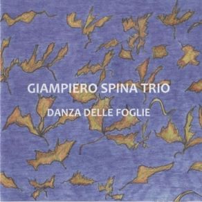 Download track Slow Return GiamPiero Spina Trio