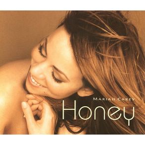 Download track Honey (Smooth Version With Intro) Mariah Carey