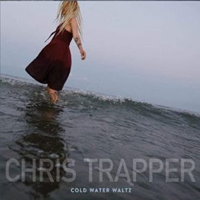 Download track Cold Water Waltz (Instrumental) Chris TrapperΟΡΓΑΝΙΚΟ