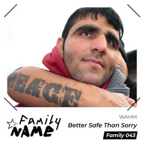 Download track Better Safe Than Sorry WAHM (FR)