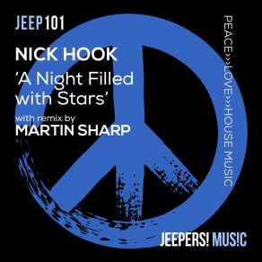 Download track A Night Filled With Stars (Martin Sharp Remix) Nick HookMartin Sharp