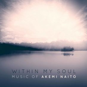 Download track Through Life And Death, A Chainless Soul, Scene 2 Excerpt From My Comforter (Live) Akemi Naito