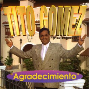 Download track A Colombia Entera Tito Gómez