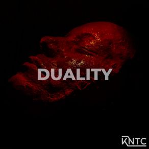 Download track Duality Kntc