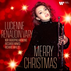 Download track Weihnachten Lucienne Renaudin Vary