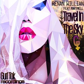 Download track Travel In'the Sky Renan Willian