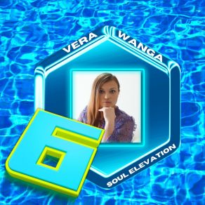 Download track Soul Elevation Vera Wanga