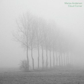 Download track Slow Ascent Marisa Anderson