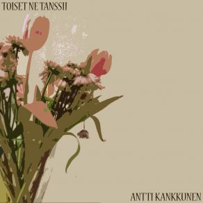 Download track Lähdetään Antti Kankkunen