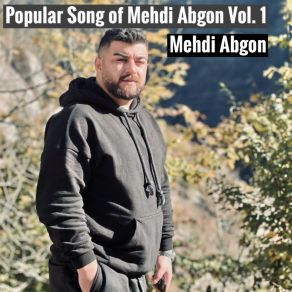 Download track Ey Jan Ey Jan Mehdi Abgon