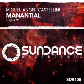 Download track Manantial (Original Mix) Miguel Angel Castellini