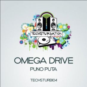 Download track Puno Puta (Original Mix) Omega Drive