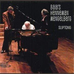 Download track Mizu-Iro Baars, Henneman, Mengelberg