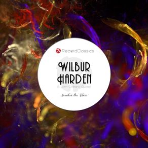 Download track B. J. (Take 3) Wilbur Harden