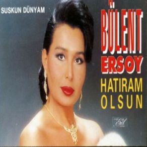 Download track Kaderinden Kurtulan Varmı Dünyada Bülent Ersoy