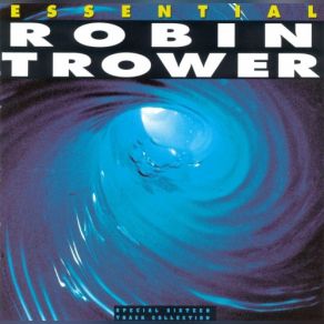 Download track I Can't Wait Much Longer Robin Trower