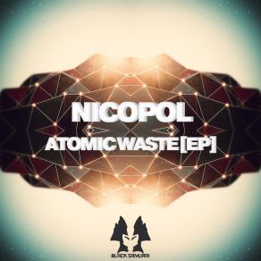 Download track Atomic Waste (Original Mix) Nicopol